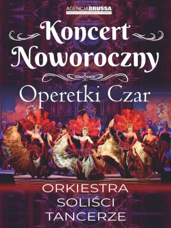 Kalisz Wydarzenie Opera | operetka Operetki Czar - Koncert Noworoczny