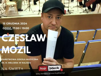 Kalisz Wydarzenie Stand-up Czesław Mozil i Kaliska Szkoła Muzyczna na Święta