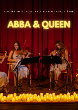 Kalisz Wydarzenie Koncert Koncert przy świecach: ABBA i Queen