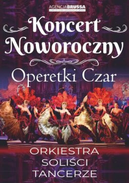 Kalisz Wydarzenie Koncert Operetki Czar - Koncert Noworoczny