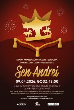 Spektakl SEN ANDREI Strumień