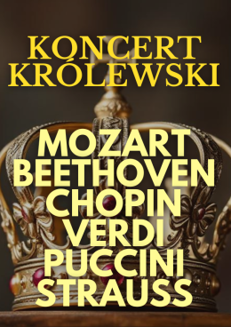 Kalisz Wydarzenie Koncert Koncert Królewski - Majestat Klasyki
