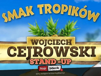 Kalisz Wydarzenie Stand-up SMAK TROPIKÓW