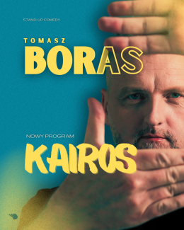 Turek Wydarzenie Stand-up Tomasz Boras - Kairos