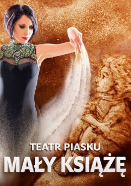 Kalisz Wydarzenie Inne wydarzenie Teatr Piasku Tetiany Galitsyny -spektakl Mały Książę