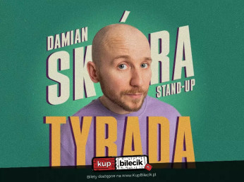 Turek Wydarzenie Stand-up Stand-up Turek | Damian Skóra w programie "Tyrada"