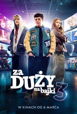 Turek Wydarzenie Film w kinie Za duży na bajki 3