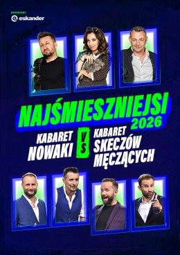 Ostrów Wielkopolski Wydarzenie Kabaret Najśmieszniejsi 2026 - Kabaret Nowaki vs Kabaret Skeczów Męczących