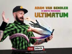 Kalisz Wydarzenie Stand-up Adam Van Bendler z nowym programem "Ultimatum"
